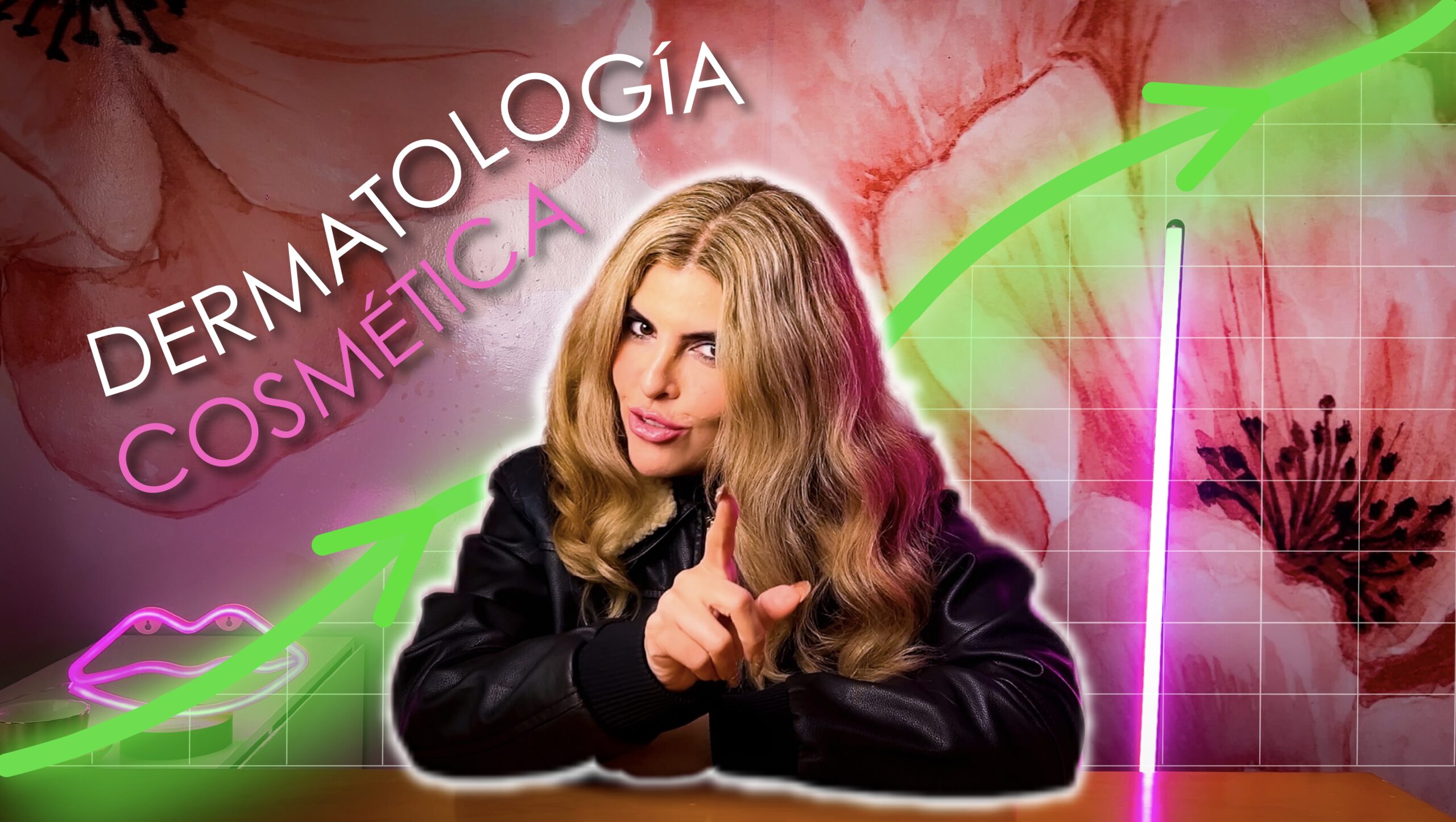 DERMATOLOGÍA COSMÉTICA
